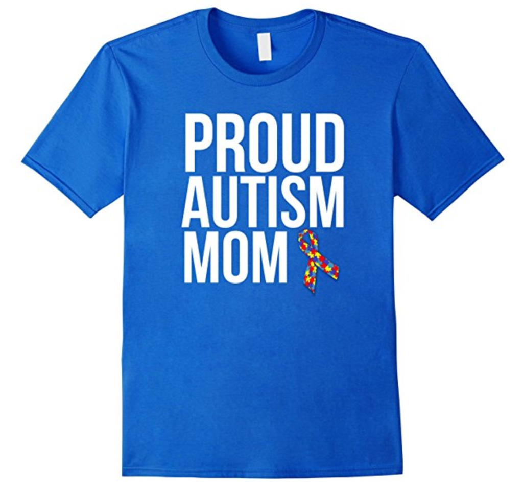 Proud Autism Mom t-shirt